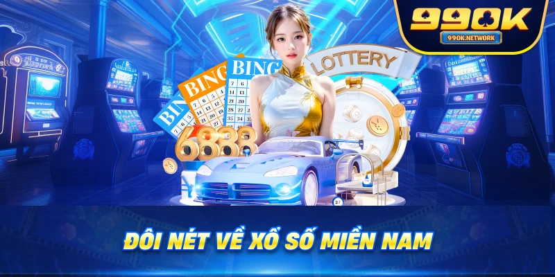 Đôi nét về xổ số miền Nam