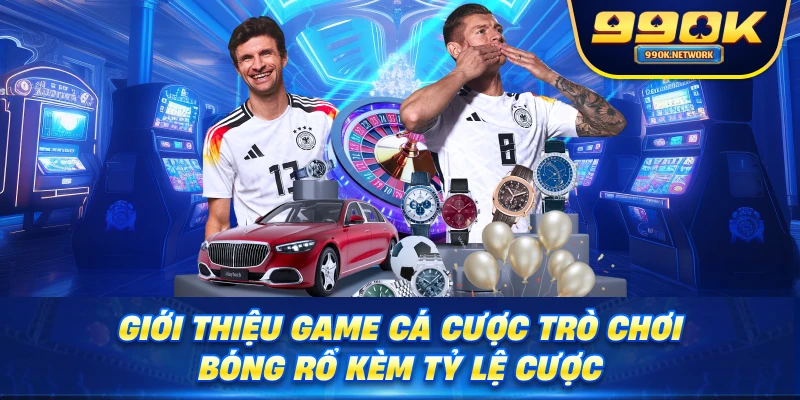 Giới thiệu game cá cược trò chơi bóng rổ kèm tỷ lệ cược