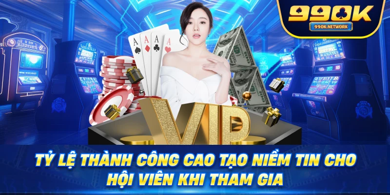 Tỷ lệ thành công cao tạo niềm tin cho hội viên khi tham gia